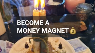 BECOME A MONEY 🧲 MAGNET💰 [upl. by Kile]