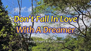 DONT FALL IN LOVE WITH A DREAMER  Karaoke Version  in the style of Kenny Rogers amp Kim Carnes [upl. by Ain959]