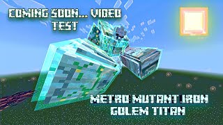 Metro mutant iron golem titan addon test MCPEMCBE The return of Miyami Gamer04 Yuzhoré [upl. by Lars]