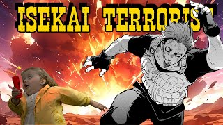 Isekai Terrorist [upl. by Elimaj]