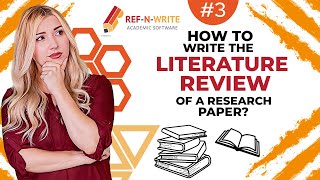 3 How to Write the Literature Review of a Research Paper [upl. by Stock413]