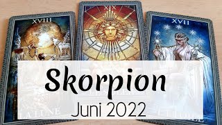 ♏SKORPION  Juni 2022  Tiefe Heilung führt zum Neubeginn🌟Ein Wunsch erfüllt sich Tarot [upl. by Aneertak]