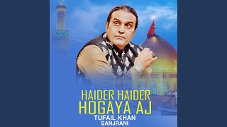 Haider Haider Hogaya Aj [upl. by Yahska]