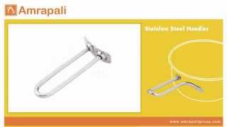 Stainless Steel Handles Manufacturer of Stainless Steel Handles India [upl. by Metzger]