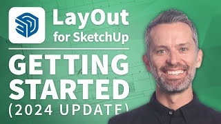 SketchUp Layout – How to Use LayOut for SketchUp Pro tutorial updated for 2024 [upl. by Obbard211]