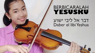 BERBICARALAH YESUSKU DABER EL LIBI Lagu rohani Kristen terbaru IBRANI INDONESIA  Sherly Kanatha [upl. by Eirrem51]