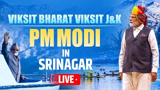 LIVE PM Narendra Modi Attends Viksit Bharat Viksit JampK programme in Srinagar Jammu Kashmir [upl. by Turpin]