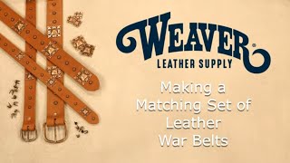 Making a Set of Leather War Belts [upl. by Hallutama]