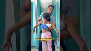 Scoliosis Chiropractic Treatment ☠️☠️Say Big No chiropractic chiro spine scoliosis india asmr [upl. by Theadora]