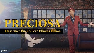 Preciosa  Video oficial  Descemer Bueno feat Eliades Ochoa Video Oficial [upl. by Micki200]