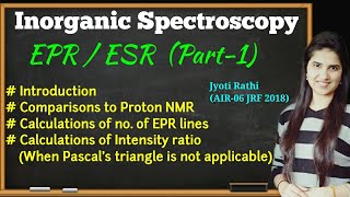 EPRESR Spectroscopy Inorganic chemistry Part1Electron spin resonance Spectroscopy for CSIRNET [upl. by Comstock]