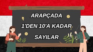 Arapça Sayılar 110  Arapça Öğreniyorum [upl. by Yeslah]