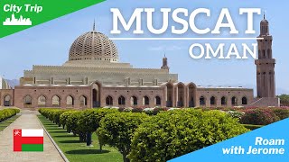 MUSCAT OMAN 🇴🇲  Why Should You Visit Muscat  TOP 12 THINGS TO SEE IN MUSCAT  muscat oman [upl. by Nwatna594]