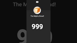 Bread only needs 1 more subscriber to hit 1000 🍞💪 1000subscriber 1ksubscribers memes viral [upl. by Ailekahs87]