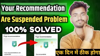 Your Recommendation Are Suspended Problem Solution Facebook Page  Fb Page Recommendations Issue [upl. by Nealah]