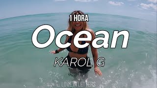 Karol G  Ocean Letra1HORA [upl. by Notnyw]