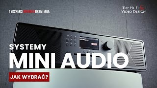 Jak wybrać mini system audio – poradnik dla początkujących  Top HiFi [upl. by Nicolle767]