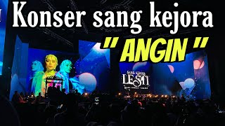 ANGIN  LESTI KEJORA  KONSER SANG KEJORA 1 DEKADE  leslar lestikejora konserlesti [upl. by Truscott553]