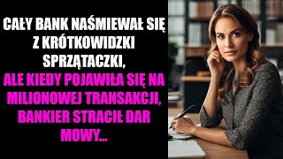 CAŁY BANK NAŚMIEWAŁ SIĘ Z KRÓTKOWIDZKI SPRZĄTACZKI ALE KIEDY POJAWIŁA SIĘ NA MILIONOWEJ [upl. by Alyse]