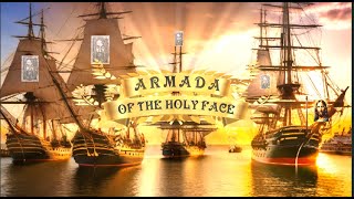 CANTICLE OF THE ARMADA OF THE HOLY FACE [upl. by Akkeber217]