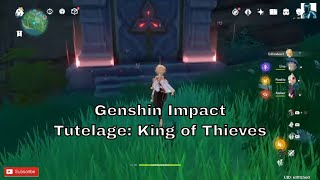 Genshin Impact  Tutelage King of Thieves [upl. by Hernando]