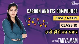 Carbon and its Compounds  class 10  one shot  Complete chapter in 26 mins [upl. by Dagny]