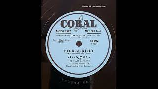 PickADilly by Zilla Mays and The Blues Caravan feat John Peek on Coral 65102 [upl. by Htieh]