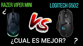 LOGITECH G502 VS RAZER VIPER MINI ¿CUAL ES MEJOR [upl. by Nylyak]