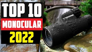 Best Monoculars 2022  Top 10 Monoculars Picks [upl. by Aluin549]