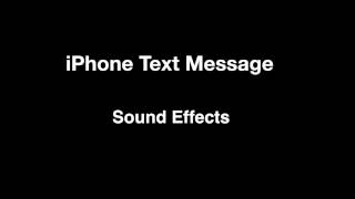 iPhone Text Message  Sounds Effects [upl. by Cargian]