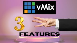 vMix 3 FEATURES  vMix tutorial in Hindi [upl. by Lewiss]