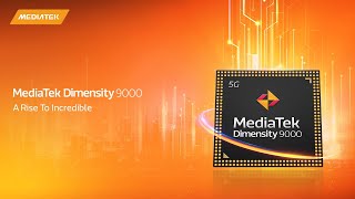 MediaTek Dimensity 9000  A Rise to Incredible [upl. by Akli]