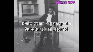 Baby Keem  scapegoats  The Melodic Blue  Lyrics amp Subtitulado al Español [upl. by Olaznog]