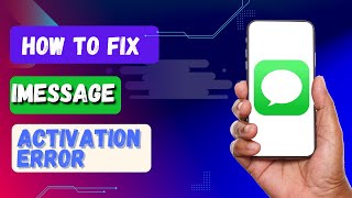 HOW TO FIX IMESSAGE ACTIVATION ERROR IOS 17  2024  Fix iMessage Waiting For Activation [upl. by Trebornhoj209]