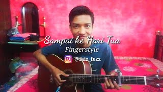 Aizat Amdan  Sampai Ke Hari Tua  Fingerstyle cover  Guitar  Faiz Fezz [upl. by Kopaz]