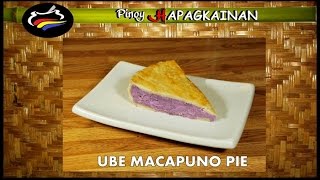 UBE MACAPUNO PIE Pinoy Hapagkainan [upl. by Hiltan]