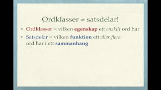 Grundläggande grammatik ordklasser och satsdelar – skillnaden [upl. by Wash]