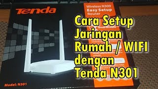 Cara Setup dan konfigurasi Tenda Wireless N300 N301 [upl. by Ibson]