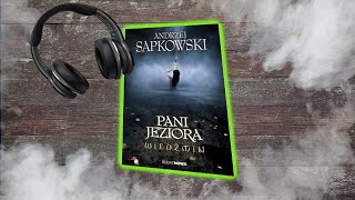 Wiedźmin  Pani Jeziora  SłuchowiskoAudiobook  Fanmade [upl. by Nama711]