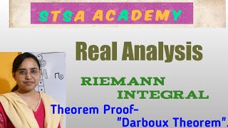 Darboux Theorem ProofRiemann IntegralReal Analysis [upl. by Ilehs]