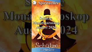 Schütze SPIRITUALITÄT ✨ Horoskop August 2024 [upl. by Nesmat19]