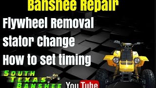 Banshee stator change timing adjustment and flywheel removal Table of contents in description [upl. by Bonina]