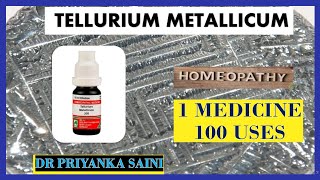 Tellurium Metallicum Homeopathic 1 medicine 100 uses  ear discharge‪drpriyankashomeopathy‬ [upl. by Vashti73]