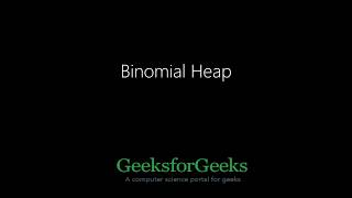 Binomial Heap  GeeksforGeeks [upl. by Berta]