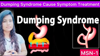 Dumping Syndrome Cause Symptoms Diagnose Treatment  What is Dumping Syndrome  Rapid Gastric Empty [upl. by Anyzratak]