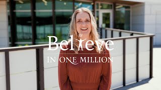 Believe in One Million with Marlo Ihler [upl. by Lleruj]