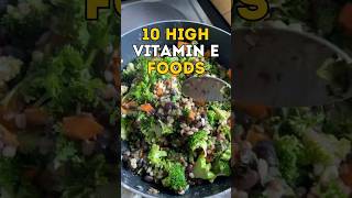 10 High Vitamin E Foods food foodshorts healthyfood diabetes [upl. by Oiznun531]