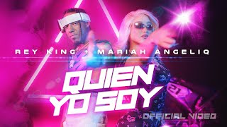 Rey King Mariah Angeliq  Quien YO Soy Video Oficial [upl. by Heid]