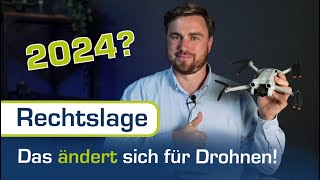 DAS ändert sich für Drohnen in 2024 [upl. by Monica]