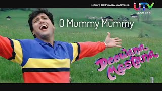 O Mummy Mummy O Daddy Daddy  Deewana Mastana 1997 Govinda Juhi Chawla  Superhit Hindi Song [upl. by Ranee]